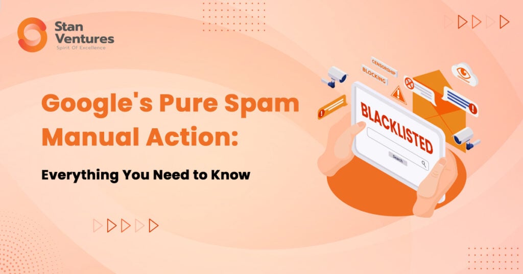 Ação manual de puro spam do Google: tudo o que você precisa saber
