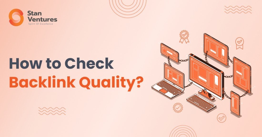 Como verificar a qualidade do backlink: um guia abrangente